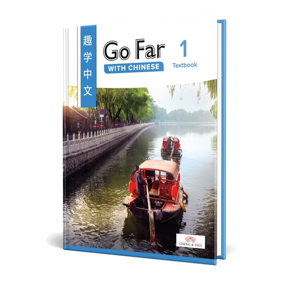 Libro de texto Cheng & Tsui – Go Far with Chinese, Nivel 1