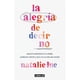 thumbnail image 1 of Libro La Alegría De Decir Que No Natalie Lue, 1 of 2