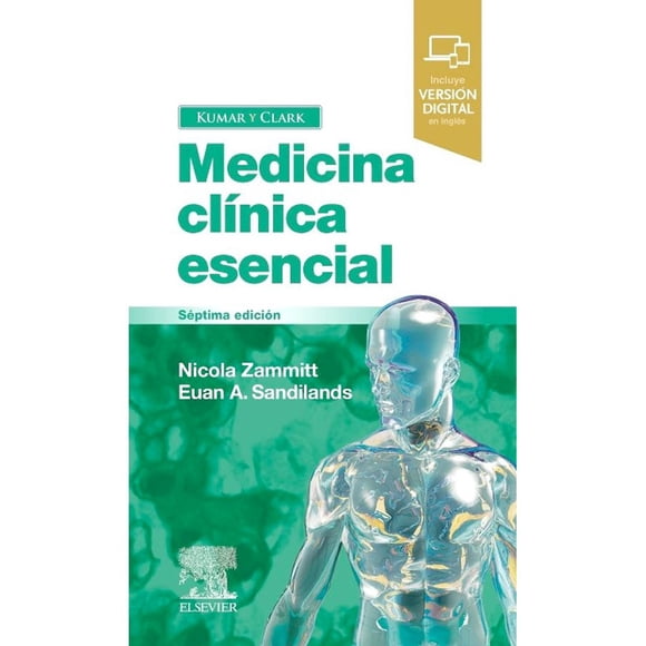 Kumar y Clark. Medicina clínica esencial 7ed.