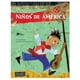 thumbnail image 1 of Niños de América blanco, 1 of 5