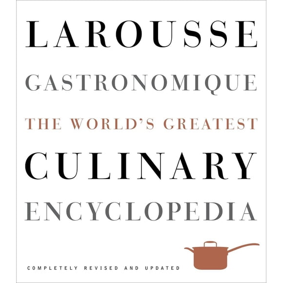 Enciclopedia Clarkson Potter Larousse Gastronomique