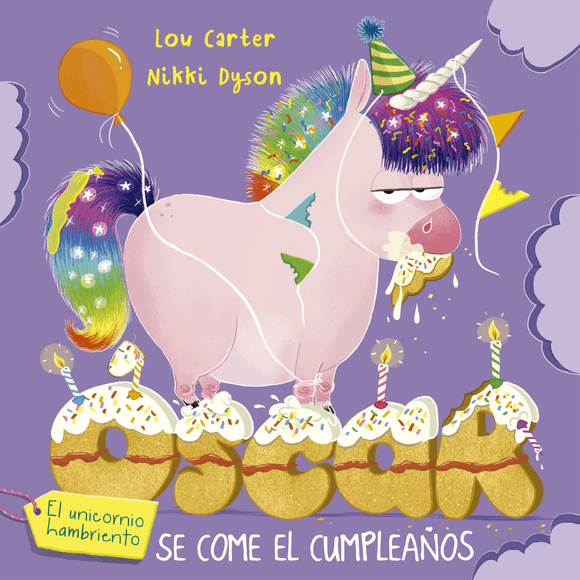 Oscar el unicornio hambriento se come el cumpleaños