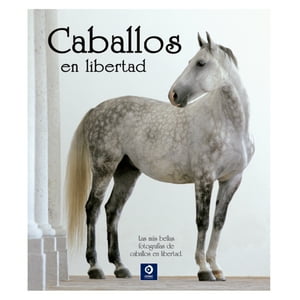 Edimat Libros - Caballos En Libertad