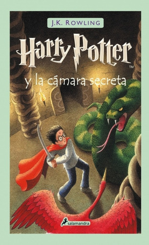 Salamandra - Harry Potter 2: Cámara Secreta - Tapa Dura - J. K. Rowling