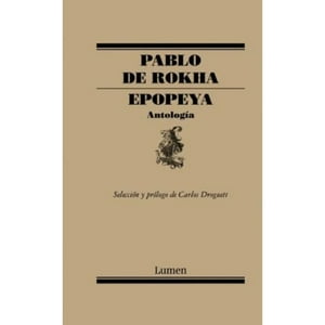 Lumen - Epopeya Pablo De Rokha