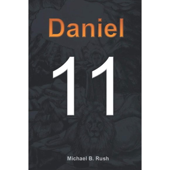 Majosta Eleven: Daniel 11 – Serie de los Últimos Días