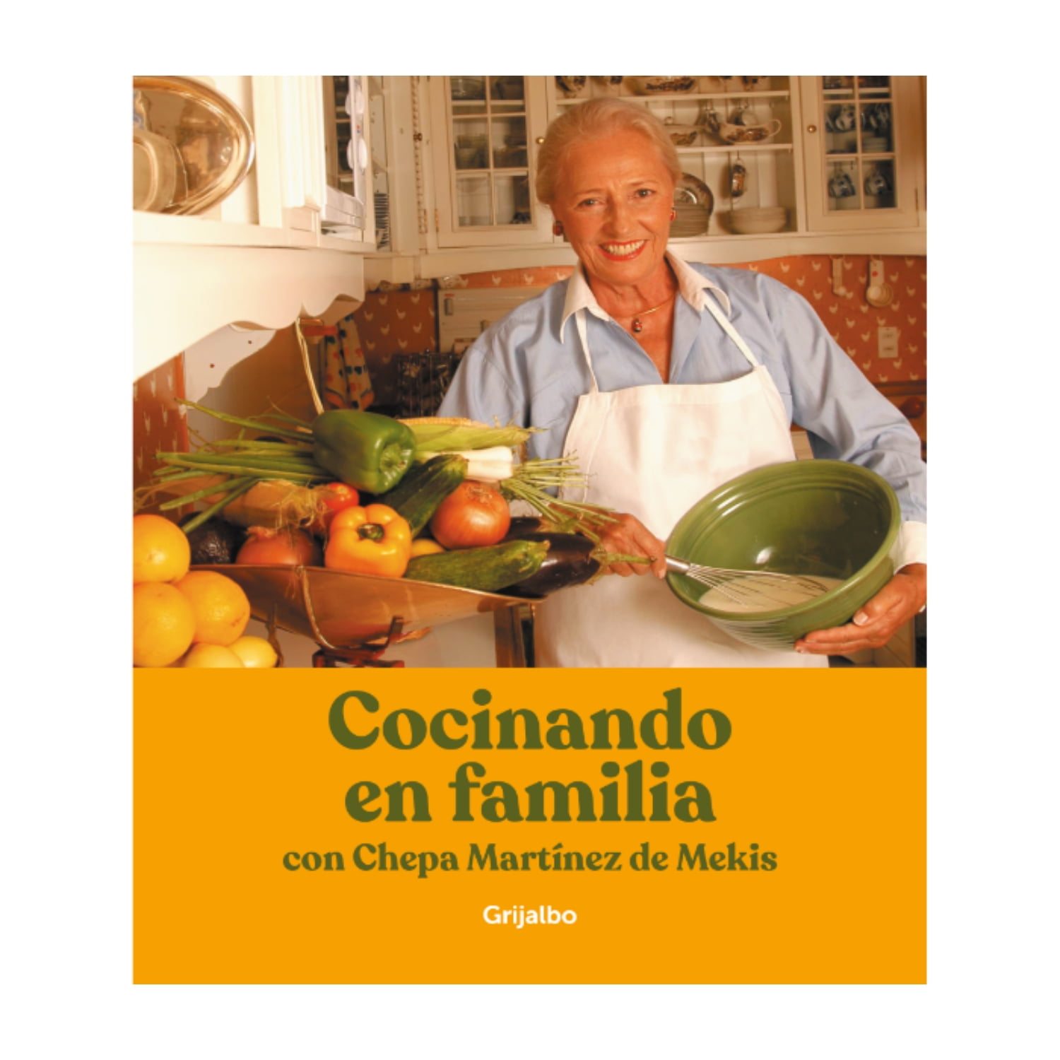Grijalbo - Libro Cocinando En Familia Con Chepa