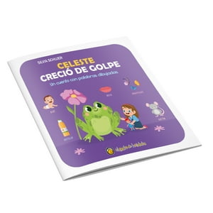 Editorial Guadal - Libro Celeste Crecio De Golpe