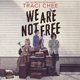 thumbnail image 1 of Libro HarperCollins B y Blackstone Publishing "We Are Not Free", 1 of 1