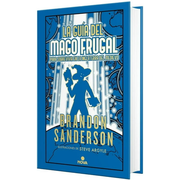 Libro La Guía Del Mago Frugal Para Sobrevivir En La Inglaterra Del Medievo (Novela Secreta 2)