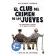 thumbnail image 1 of Libro El Club del Crimen de los Jueves - Richard Osman, 1 of 2