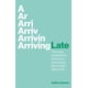 thumbnail image 1 of Libro de Jessica Kingsley Publishers: Llegar tarde, autismo, 1 of 1