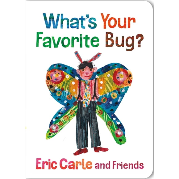 ¿Cuál es tu insecto favorito? (Eric Carle y sus amigos: ¿Cuál es tu favorito?, 3)