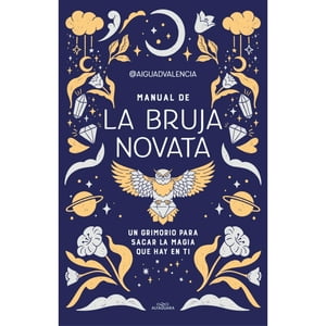 Alfaguara Infantil Y Juvenil - Libro Manual De La Bruja Novata