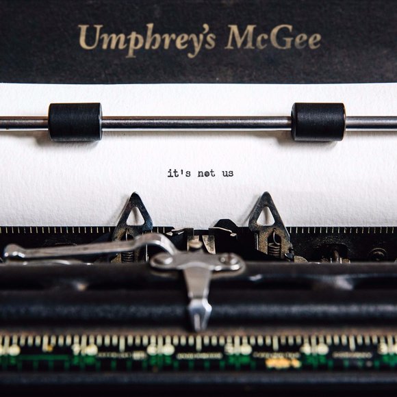 Música Mri/Red Umphrey's McGee – It's Not Us