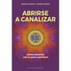 thumbnail image 1 of Libro Abrirse A Canalizar, 1 of 2