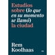 thumbnail image 4 of Estudios Sobre La Ciudad, 4 of 4