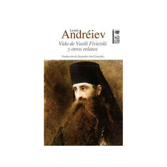 LIBRO VIDA DE VASILI FIVIEISKI Y OTROS RELATOS