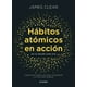 thumbnail image 1 of Libro Hábitos atómicos en acción - James Clear, 1 of 2