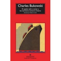 Anagrama - Capitán Salió A Comer Y Los Marineros Tomaron El Barco