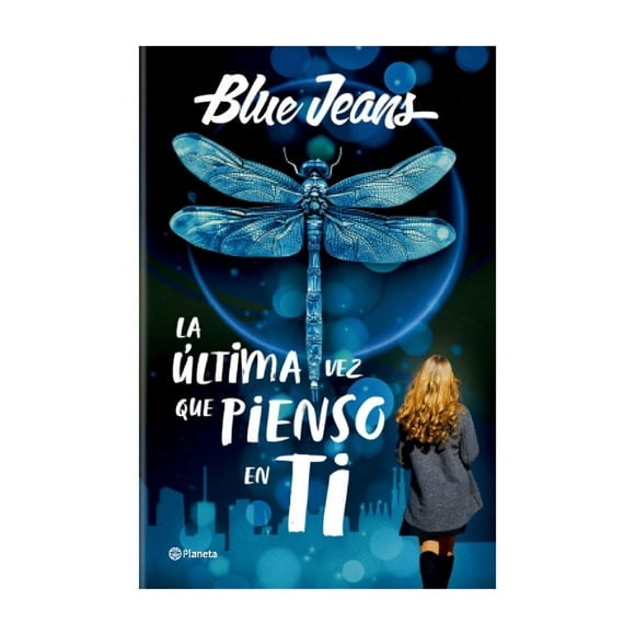 Libro La Última Vez Que Pienso En Ti Blue Jeans