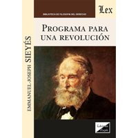 Olejnik Ediciones - Libro Programa Para Una Revolución Emmanuel Joseph Sieyés