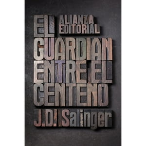 Zig Zag - Libro El Guardián Entre El Centeno