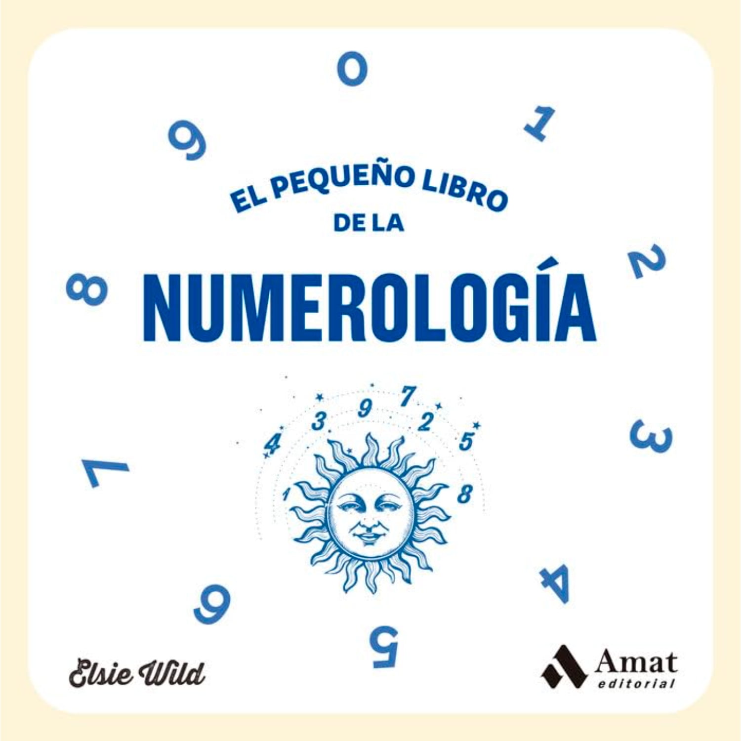 Amat Editorial - El Pequeño Libro De La Numerología