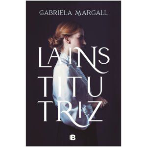 Penguin Random House - Libro La Institutriz
