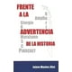 thumbnail image 1 of LIBRO Frente A La Advertencia De La Historia - JAIME MONTES RIST, 1 of 2