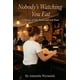 thumbnail image 1 of Libro "Nobody's Watching You Eat" (publicado de forma independiente), 1 of 1