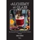 thumbnail image 1 of Libro Rizzoli Alchemy in a Glass: Cócteles Artesanales, 1 of 1