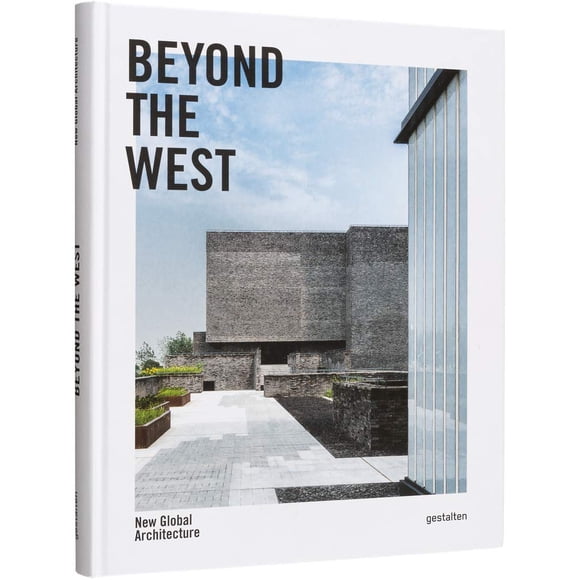 Libro gestalten Más allá del Oeste: Nueva Arquitectura Global