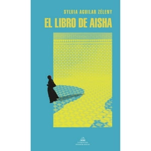 Literatura Random House - El Libro De Aisha (Mdl)