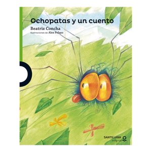 Loqueleo - Ochopatas Y Un Cuento