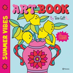 Planeta - Libro Artbook. Summer Vibes - María Teresa Gottlieb