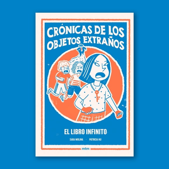 Crónicas de los objetos extraños: El libro infinito