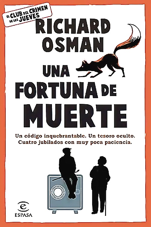 Espasa - Libro Una Fortuna De Muerte - Richard Osman