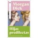 thumbnail image 1 of LIBRO Hijas Predilectas - MORGAN DICK, 1 of 2