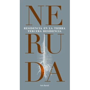 Seix Barral - Libro Residencia En La Tierra -- Pablo Neruda