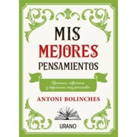 Ediciones Urano - Libro Mis Mejores Pensamientos