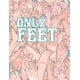 thumbnail image 1 of Only Feet: Un libro para colorear para adultos, 1 of 1