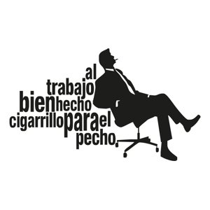 Rienda Libre Graphics - Frase Deco Al Trabajo Bien Hecho Fr-11058