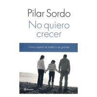 Planeta - Libro No Quiero Crecer
