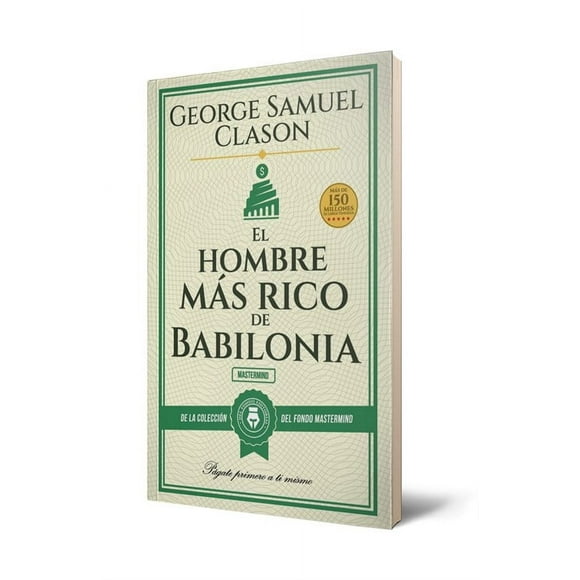 Libro El Hombre más rico de Babilonia - George Samuel Clason