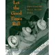 thumbnail image 1 of Libro New Press: Let the Good Times Roll, 1 of 1