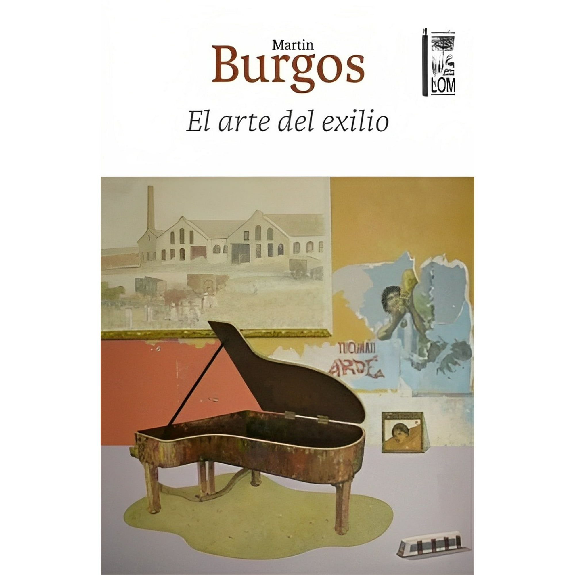Lom - El Arte Del Exilio