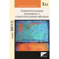 Olejnik Ediciones - Libro Constituciones Flexibles Y Constituciones R{Igida J