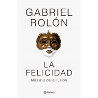 Editorial Planeta - Libro La Felicidad