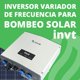 thumbnail image 2 of Inversor de Bombeo Solar INVT Línea BPD – 1500W (sin entrada AC), 2 of 2